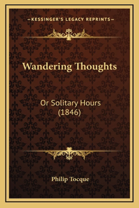 Wandering Thoughts