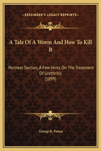 A Tale Of A Worm And How To Kill It
