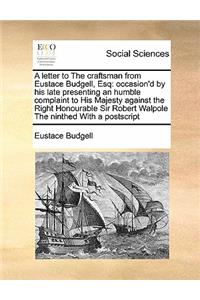 A letter to The craftsman from Eustace Budgell, Esq