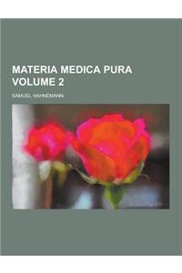 Materia Medica Pura Volume 2