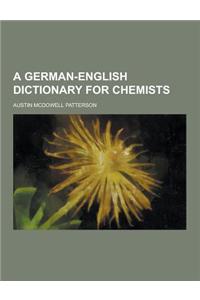 A German-English Dictionary for Chemists