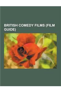 British Comedy Films (Film Guide)
