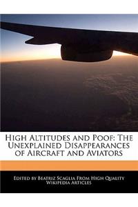 High Altitudes and Poof