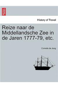 Reize Naar de Middellandsche Zee in de Jaren 1777-79, Etc.