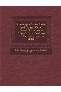 Surgery of the Brain and Spinal Cord