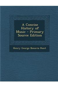 Concise History of Music