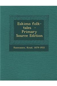 Eskimo Folk-Tales