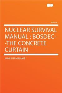 Nuclear Survival Manual