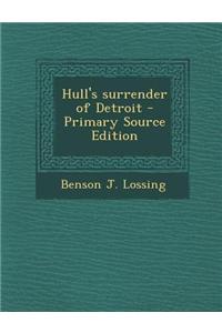 Hull's Surrender of Detroit