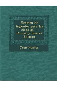 Examen de Ingenios Para Las Ciencias