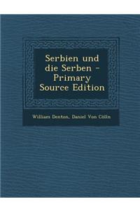 Serbien Und Die Serben