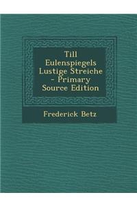 Till Eulenspiegels Lustige Streiche