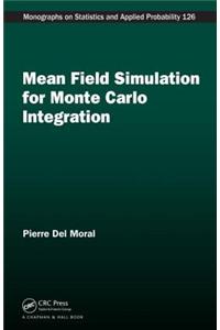 Mean Field Simulation for Monte Carlo Integration
