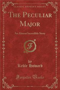 The Peculiar Major