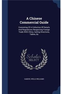 A Chinese Commercial Guide