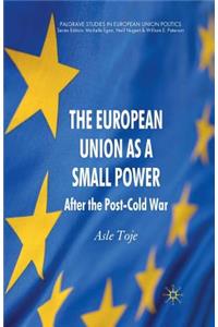 European Union as a Small Power