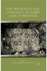Originality and Complexity of Albert Camus's Writings