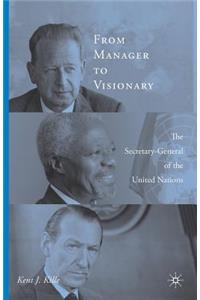 From Manager to Visionary