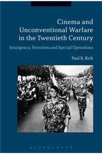 Cinema and Unconventional Warfare in the Twentieth Century