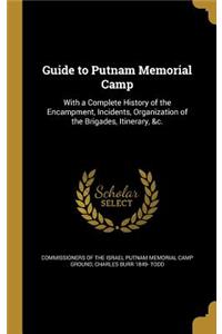 Guide to Putnam Memorial Camp