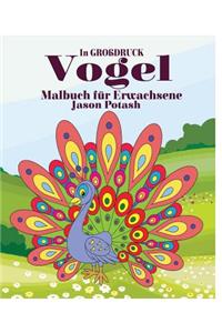 Vogel Malbuch für Erwachsene ( In Großdruck)