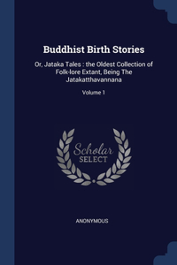 Buddhist Birth Stories