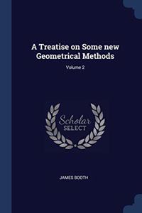 A TREATISE ON SOME NEW GEOMETRICAL METHO