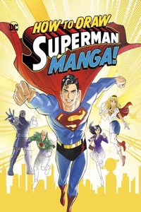 How to Draw Superman Manga!