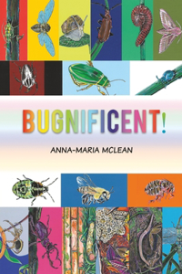 Bugnificent!