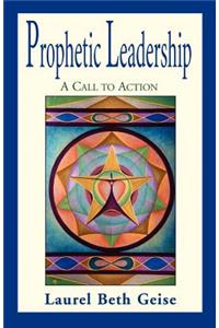 Prophetic Leadership