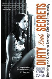 Dirty Little Secrets