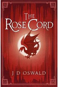 The Rose Cord