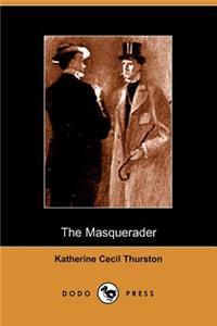 The Masquerader