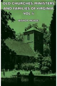 Old Churches, Ministers and Families of Virginia Vol II
