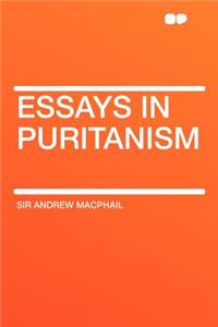 Essays in Puritanism