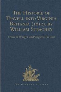 Historie of Travell Into Virginia Britania (1612), by William Strachey, Gent