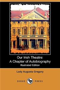 Our Irish Theatre