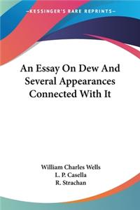 Essay On Dew And Several Appearances Connected With It