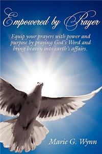 Empowered By Prayer