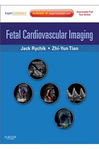 Fetal Cardiovascular Imaging E-Book
