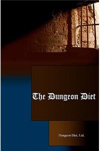 The Dungeon Diet