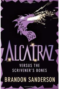Alcatraz versus the Scrivener's Bones