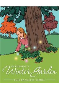 Katherine's Winter Garden