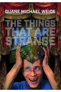Things that are Strange
