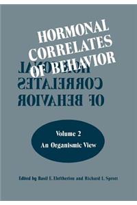 Hormonal Correlates of Behavior