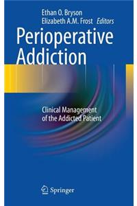 Perioperative Addiction