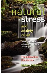 Natural Stress and Anxiety Relief