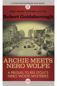 Archie Meets Nero Wolfe