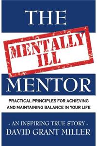 Mentally Ill Mentor