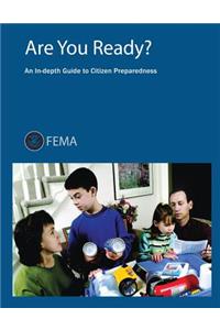 Are You Ready? An In-Depth Guide to Citizen Preparedness